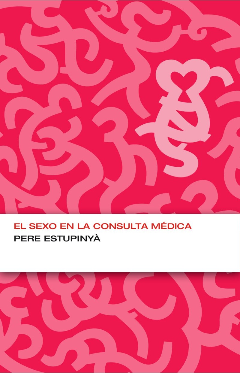 El sexo en la consulta médica (Colección Endebate) -